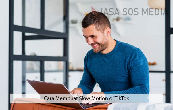 slow motion di tiktok