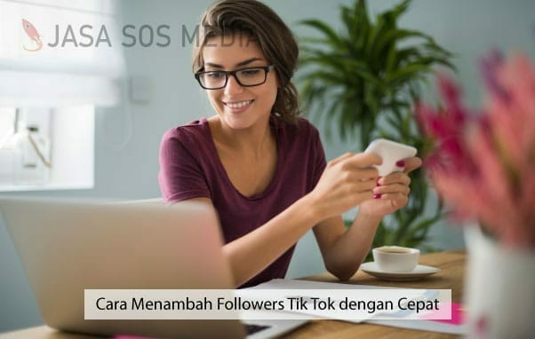 cara menambah followers tik tok