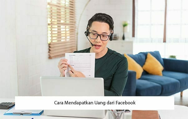 Cara Mendapatkan Uang dari Facebook