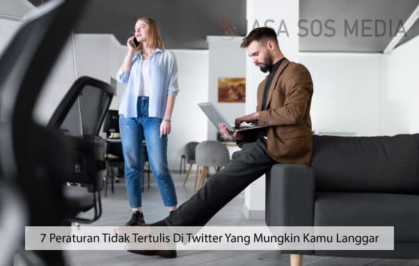 7 Peraturan Tidak Tertulis Di Twitter Yang Mungkin Kamu Langgar