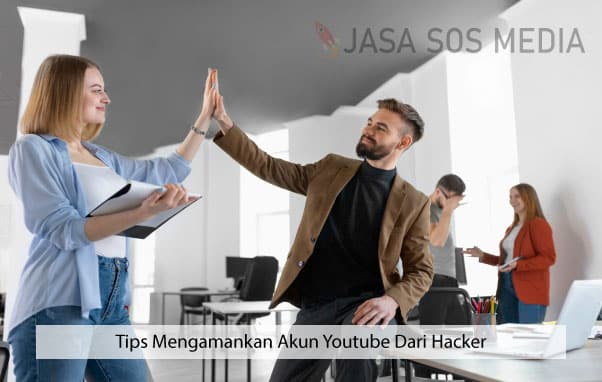 melindungi akun youtube dari hacker