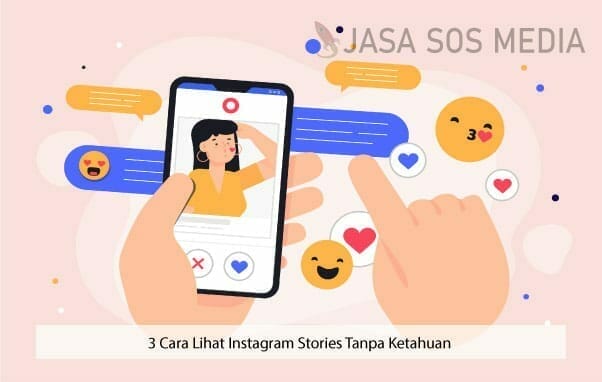 cara melihat story instagram tanpa ketahuan